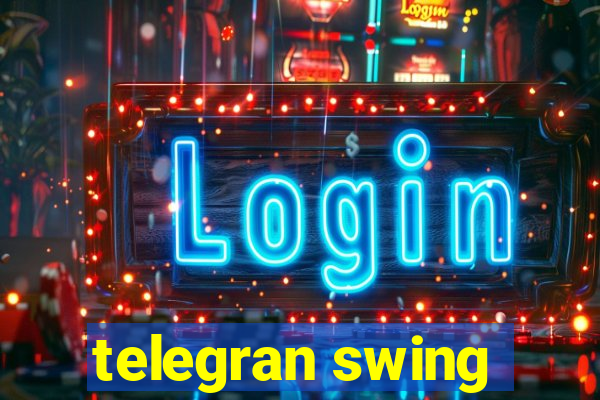 telegran swing